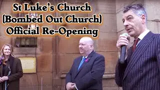 St Lukes (Bombed Out Church), Liverpool, Official Re-opening