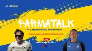 PARMATALK: il pari di Genova e l'astinenza da gol | Ospiti Melli e Modesto