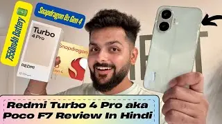 Redmi Turbo 4 Pro aka Poco F7 Unboxing & Review - Launching In India & Dubai Soon!