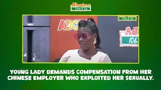 Young Lady demands compensation from her Chinese employer who exploited her $exually.