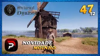 Avan&ccedil;os tecnol&oacute;gicos na aldeia T2E47 - Medieval Dynasty - Gameplay PT-BR