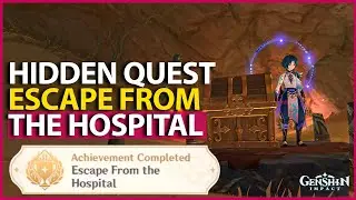 Abbot's Escape Quest The Escape From The Hospital Achievement Genshin Impact 3.1 Sumeru