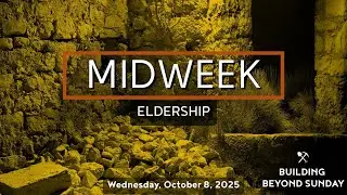 SLCOC Midweek Service Live | Eldership | Weds. Oct. 8, 2025