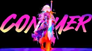 Conquer「 AMV 」