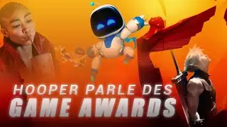 HOOPER parle des GAME AWARDS 2024