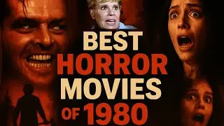 10 Must Watch HORROR Movies From 1980