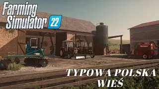 Typowa Polska Wieś🚜Sezon 1☆ Farming Simulator 22☆Prezentacja Gospodarstwo i BIZON Sampo w rzepak [1]