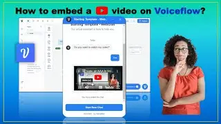Supercharge Your Voiceflow ChatBot: Embed YouTube Videos for an Enhanced User Experience!