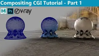 Compositing CGI with Maya and V-Ray - Part 1