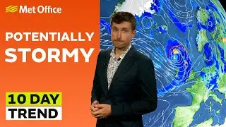 10 Day Trend 30/07/2025 – Chopping and changing – Met Office weather forecast UK