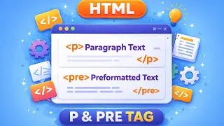 Chapter 8 HTML Paragraph  & Pre  Tag Explained in Hindi | Paragraph + Pre Tag Tutorial