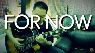 For Now - Andy McKee (cover by Lek Pethai)