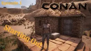 The Ideal Start! | Conan Exiles Single Player | Season 1 | #1