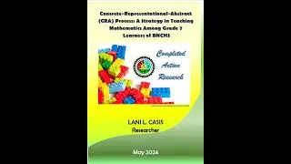 Concrete-Representational-Abstract (CRA)Process: A Strategy in Teaching Mathematics