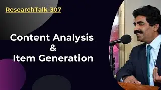 Topic-307  Content Analysis and Item Generation| Dr Muhammad Sarwar