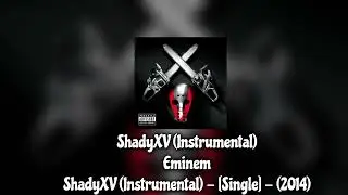 Eminem - Shady XV (Instrumental)