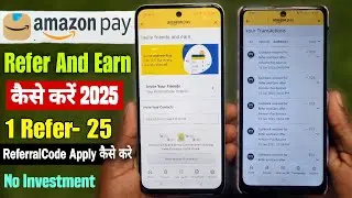 Amazon Pay Refer And Earn Kaise Kare Live Proof | Amazon Pay Invite And Earn