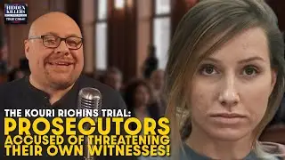 Kouri Richins Prosecutors Accused of Threatening Their Own Witnesses &mdash; Texts Revealed