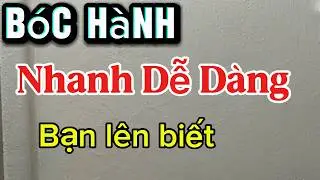 B&Oacute;C H&Agrave;NH si&ecirc;u nhanh si&ecirc;u dễ l&ecirc;n biết #meovathuuich #meovatvathuthuat #mẹohaytrongcuộcsống #meohay