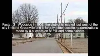 Woodside Cotton Mill Village Historic District Top  #9 Facts