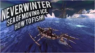 Neverwinter: How to Fish in the Sea of Moving Ice