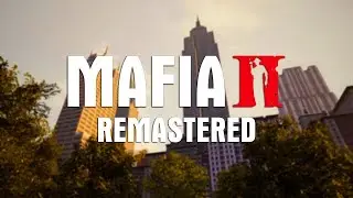 Mafia II с модом Global project Remastered - ПРОХОЖДЕНИЕ #12 ФИНАЛ!