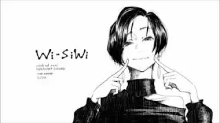 【平沢進カバー】 Wi-SiWi / ソーダ 【アレンジ】