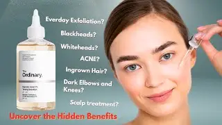 How to Use The Ordinary Glycolic Acid 7% Toning Solution: 5 Effective Ways for Glowing Skin#serum