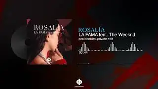 ROSALÍA ft. The Weeknd - LA FAMA (Paul Damixie's Private Remix) PITCHED