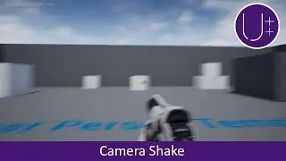 Unreal Engine 4 C++ Tutorial: Camera Shake