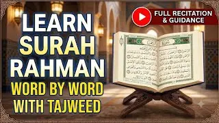 learn surah rahman with tajweed|| how to learn quran everyday one || learn quran