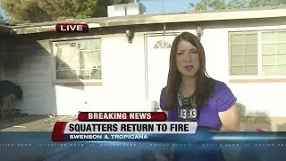 UPDATE: Squatters return to house that caught fire
