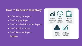 How to create Inventory Sales Analysis, Aging, Expiry, forecast, Stock Analysis Recorder report odoo