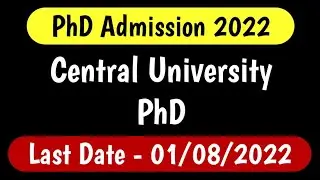 central university phd || phd admission 2022