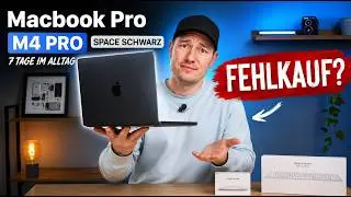 Macbook Pro M4 Pro Space Schwarz - Fazit nach 7 Tagen im Alltag