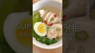 Sup Ayam Jahe | Chicken Breast Ginger Soup | Resep Diet Tinggi Kalori Rendah Lemak #dietrecipe #diet