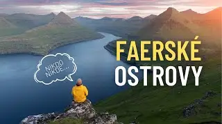 Lepší než ISLAND? Tipy & Cestování FAERSKÉ OSTROVY