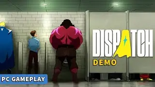 DISPATCH FULL DEMO GAMEPLAY WALKTHROUGH