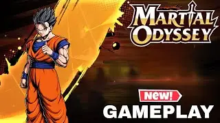 Martial Odyssey  Gameplay New Rpg Game For Android/ios 