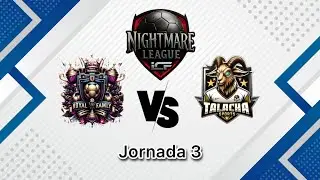 ROYAL FAMILY FC, Jornada 3 y 4, NightMare League