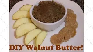 DIY Walnut Butter Alkaline Electric Dr. Sebi Recipe