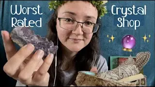 ASMR // Worst Rated Crystal Shop 🔮 | Tapping, Page Flipping, Stone/Rock Sounds, Sage Sounds