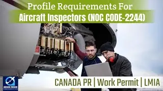 Aircraft Instrument Technician-Profile Description for Canada Work permit, LMIA & PR | NOC CODE 2244