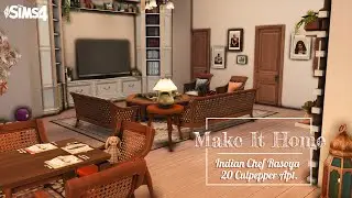 Indian Chef Apartment👨🏼‍🍳20 Culpepper Renovation || The Sims 4 Make It Home