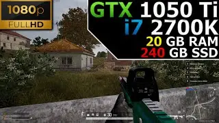 PlayersUnknowns BattleGrounds | 1080p | GTX 1050 Ti | i7 2700K | 20GB RAM | 240GB SSD