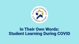 In Their Own Words: Student Learning During COVID