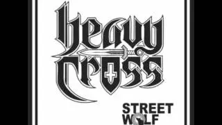 Heavy Cross++Street Wolf++Full EP