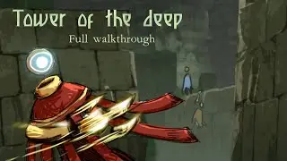 Tower of the deep - Jam Game Walkthrough