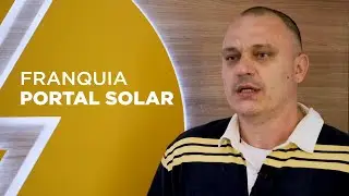 Franquia Portal Solar: Depoimento de Franqueado