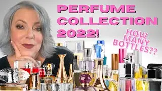 My ENTIRE Perfume Collection 2022